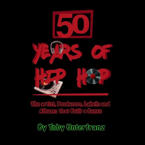 50 Years of Hip Hop